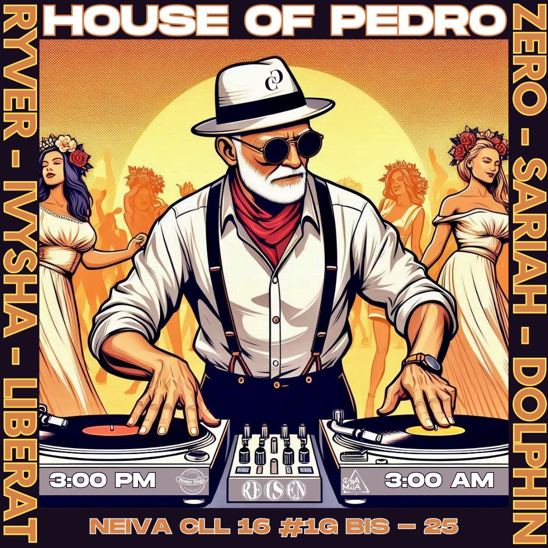 Flyer House of Pedro — IVYSHA en CaraMala, Neiva
