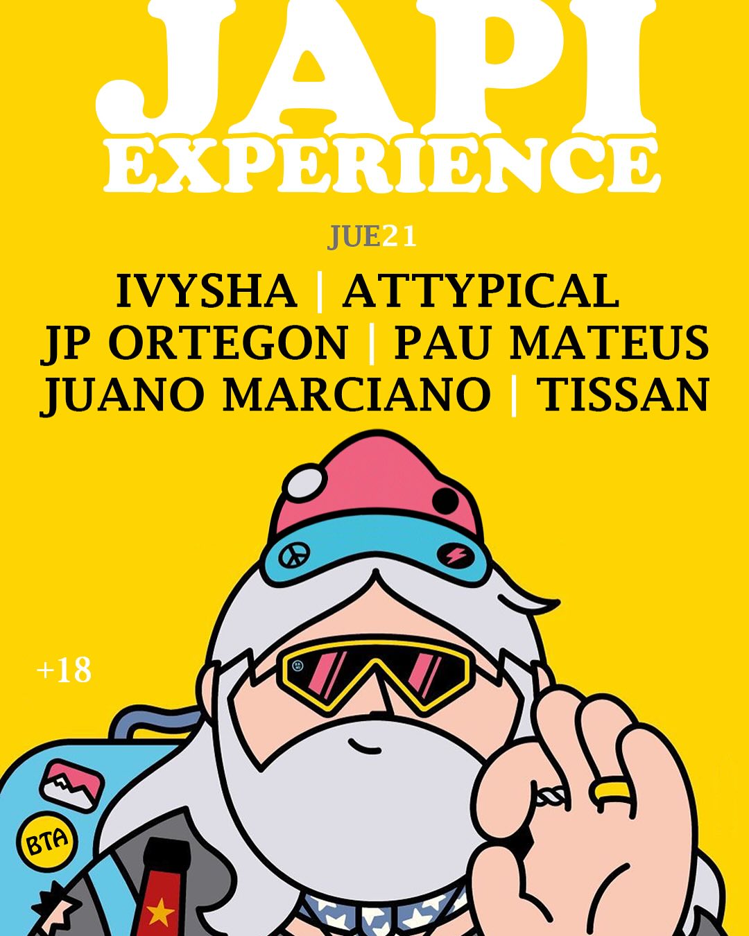 Flyer Japi Experience — IVYSHA, Attypical, JP Ortegon, Pau Mateus, Juano Marciano y Tissan